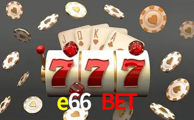 Descubra o Programa VIP da e66 bet: Vantagens Exclusivas para Jogadores